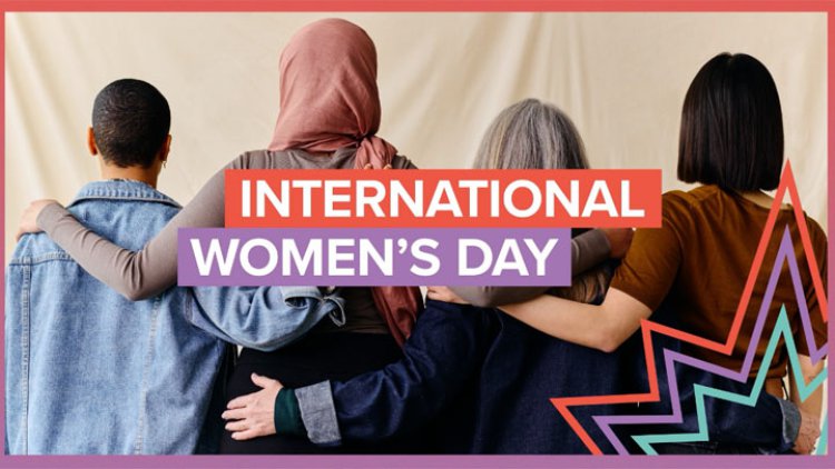 Peringati Hari Wanita Internasional: Memperingati Perjuangan Perempuan dan Merayakan Prestasi Mereka